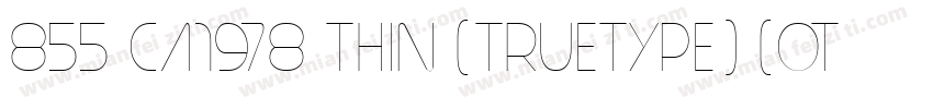 855 CA1978 Thin (TrueType) (Other)字体转换